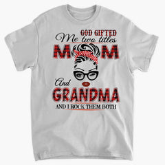 God Gifted - Mom Grandma Art Classic T-Shirts