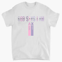 God Says I Am | Personalized Classsic Unisex T-shirt